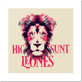 Hic Sunt Leones Posters and Art